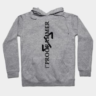 GREAT I ARE PROGRAMMER Hoodie